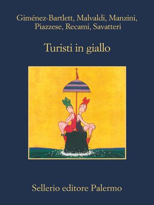 cover image of Turisti in giallo